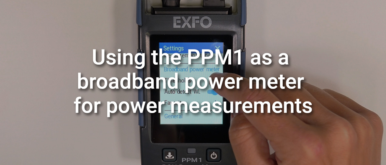 20220279_product-demo-video-4-using-the-ppm1-as-a-broadband-power-meter-for-power-measurements_1270x546.jpg