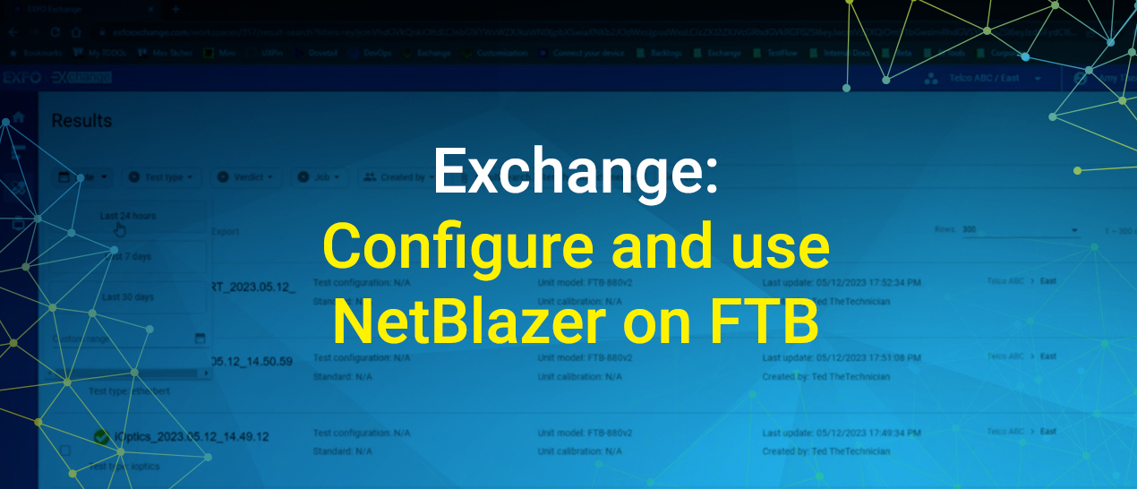 EXFO Exchange - Configure and use NetBlazer on FTB