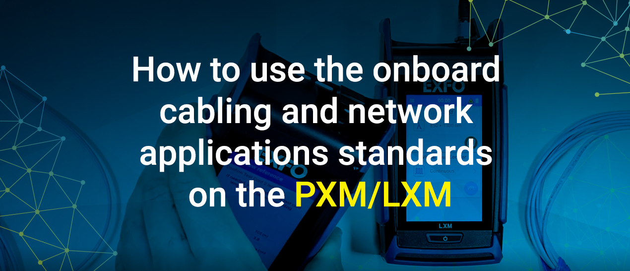 How to use the onboard cabling and network applications standards on the PXM/LXM